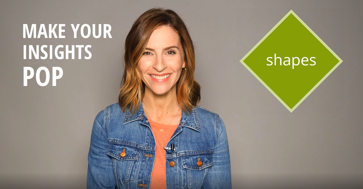 Shapes Make Your Data Insights POP