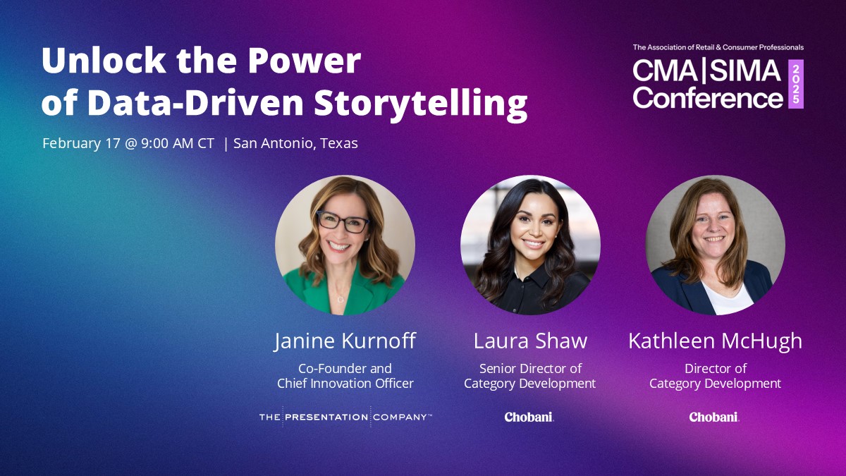 A graphic to promote the session: Unlock the Power of Data-Driven Storytelling, being presented at the Category Management Association conference on Feb. 17, 2025, by The Presentation Company and Chobani.